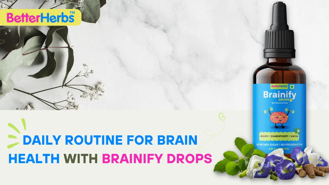 Smart Daily Routine for Brain Health with Brainify Drops | BetterHerbs ...